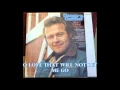 Download Lagu O Love That Will Not Let Me Go   Danny Gaither