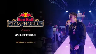 MC Hariel - 4M no Toque (Red Bull Symphonic)