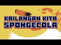 Sponge Cola - Kailangan Kita (Official Lyric Video)
