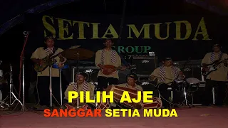 Download Pilih Aje | Gambang Kromong |Setia Muda MP3