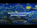 Belinda, Mala Rodríguez - Van Gogh (tradução)