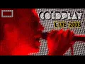 Download Lagu Coldplay  ( Live 2003 ) Full Concert 16:9 HQ