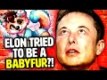 Elon Musk is a babyfur Was he kicked out of the furry community