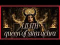 LILITH THRONE SEAL and FORMULA The Mantra That Opens the Gates to Lilith