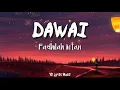 Download Lagu Dawai-Fadhilah Intan(OST Air Mata di Ujung Sajadah)| Lirik Lagu | Video Lirik Lagu | #ydlyricsmusic