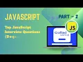 JavaScript Interview Questions - Intermediate Level Part 2