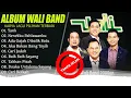 Download Lagu WALI BAND FULL ALBUM 2000AN PILIHAN TERBAIK (LIRIK) KOLEKSI LAGU WALI BAND PALING ENAK DIDENGAR 2025
