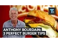 Download Lagu Anthony Bourdain's 3 tips to a perfect burger