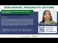 2026 Annual Inequality Lecture Can developing countries reduce inequality in today s world economy