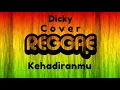 Download Lagu Kehadiranmu - Cover Reggae