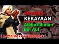 Download Lagu Jadi KAYA RAYA dan BERKAH dengan menjalankan Amalan KEKAYAAN abdurrahman bin auf, ingsyaallah KAYA