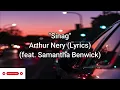 Sinag By: Arthur Nery (feat. Samantha Benwick)