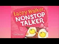 Lacey Walker Nonstop Talker by Christianne Jones A Story About The Importance Of Listening