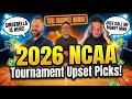 March Madness Biggest First Round Upset Predictions 2026 NCAA Tournament Picks