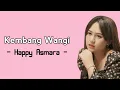 Download Lagu Kembang Wangi - Happy Asmara Terbaru ( Lirik Terjemahan )