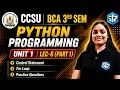 CCSU BCA Python Unit-1 Lec-6 Conditional Statements For Loop Programs By Shubhangi Ma am