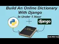 How To Build An Online Dictionary With Python And Django