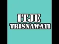 Nggak Lagi - Itje Trisnawati