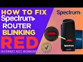 Spectrum Router Blinking Red - 7 Proven Fixes Why Is My Spectrum Router Blinking Red