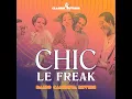 Download Lagu Chic - Le Freak (Dario Caminita Revibe) 4'26