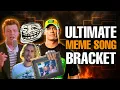 Download Lagu The Ultimate Meme Song Bracket