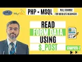 Best way to Read Form data with PHP using POST PHP - Post PHP POST and GET methods Chapter-7