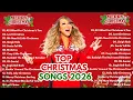 Top Christmas Songs of All Time 🎅🏼 Best Christmas Music Playlist🎁Ariana Grande, Mariah Carey, ...