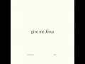 Give Me Jesus (Studio Version) - UPPERROOM & Abbie Gamboa