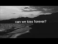 Kina - Can We Kiss Forever? (feat. Adriana Proenza)