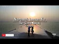 Download Lagu Ben simon bukag - Noromuk lansan ku karaoke video | Apa kau lagu?