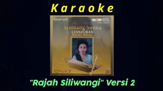 Download #Karaoke #RajahSiliwangi #TembangCianjuran  Karaoke \ MP3
