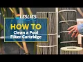 How to Clean a Pool Filter Cartridge Leslie s