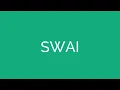How To Pronounce Swai