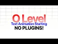 How To Animate Text Without Plugins Beginner Tutorial