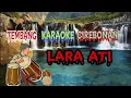 Download Lagu Lara ati tarling cirebonan karaoke‼️tendung karaoke lara ati