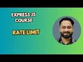 Implement Rate Limiting in Express js Protect Your App from Excessive Requests