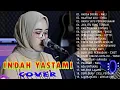 Lagu COVER LAGU LAWAS INDAH YUSTAMI FULL ALBUM TANPA IKLAN 