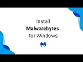Install Malwarebytes for Windows