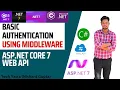 Basic Authentication in ASP NET Core Web API Middleware