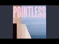 Pointless (Strings Acoustic)