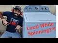 Fixing A Washer Which Is Loud During The Spin Cycle