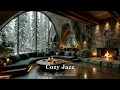 Calm Instrumental Jazz Music In Winter | Christmas Ambience With Soft Jazz At Forest Lounge To Re...