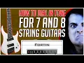 How to Dial in the Perfect 7 8 Guitar Tone - Fortin Cali