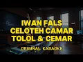 Download Lagu Iwan Fals - Celoteh Camar Tolol \u0026 Cemar (Karaoke Score)