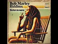 Download Lagu Roots Reggae (1974) [Unreleased Album] Sister Amara - The Marley Riddims Vol. 2