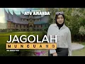 Download Lagu AYU AMANDA - JAGOLAH MUNCUANG (OFFICIAL MUSIC VIDEO)