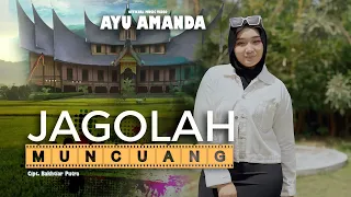 ayu amanda jagolah muncuang official music video 