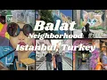 Colorful Neighborhood of Balat - Istanbul Turkey