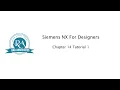 Chapter 14 Tutorial 1 - c14tut1 Siemens NX