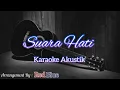 Download Lagu Suara Hati - Evie Tamala Karaoke Akustik